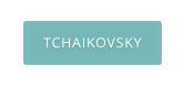 TCHAIKOVSKY