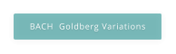 BACH  Goldberg Variations